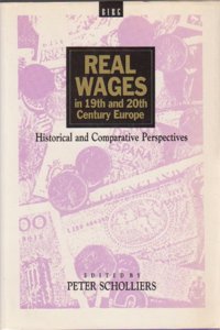 Real Wages in 19th and 20th Century Europe