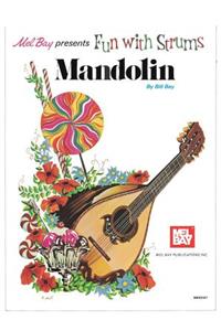 Fun With Strums Mandolin