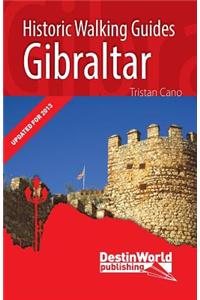 Gibraltar Historic Walking Guides