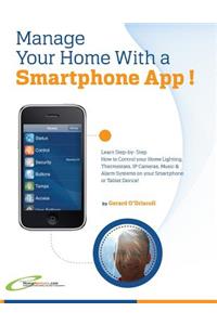 Manage Your Home with a Smartphone App!