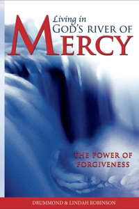 Living in God's River of Mercy