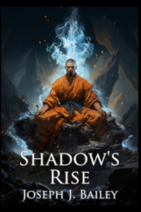 Shadow's Rise
