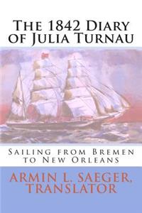 1842 Diary of Julia Turnau
