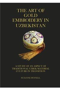 The Art of Gold Embroidery from Uzbekistan