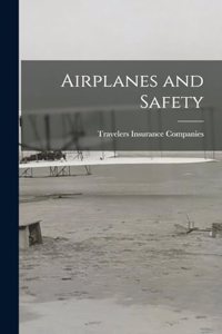 Airplanes and Safety