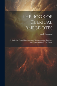 The Book of Clerical Anecdotes