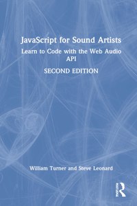 JavaScript for Sound Artists