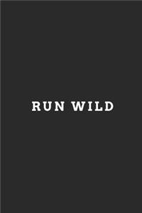 Run Wild