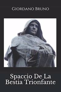 Spaccio De La Bestia Trionfante