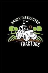 Easily Distracted By Tractors