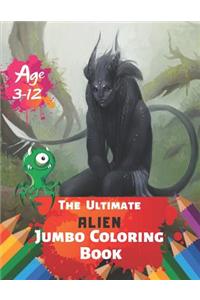 The Ultimate Alien Jumbo Coloring Book Age 3-12