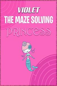 Violet the Maze Solving Princess