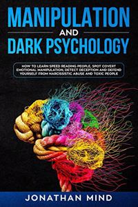 Manipulation and Dark Psychology