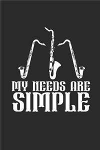 My Needs Are Simple