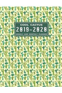 Cool Cactus 2019-2020 Weekly and Monthly Planner