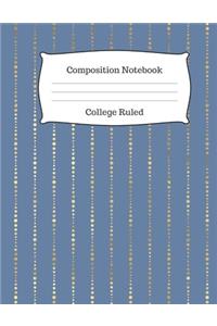 Composition Notebook College Ruled