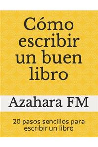Cómo escribir un buen libro