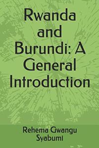 Rwanda and Burundi