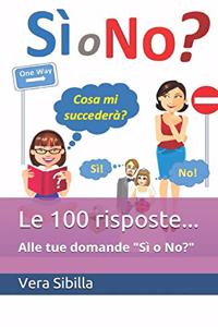 Le 100 risposte... Alle tue domande