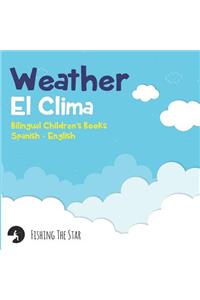 Weather - El Clima, Bilingual Children's Books Spanish English