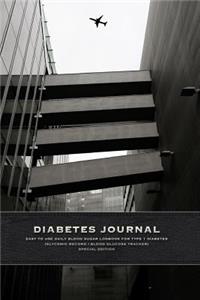 Diabetes Journal - Easy to Use Daily Blood Sugar Logbook for Type 1 Diabetes (Glycemic Record / Blood Glucose Tracker) Special Edition