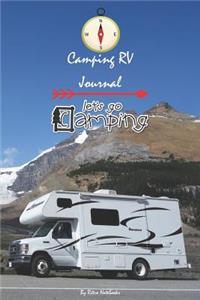 Camping RV Journal Let's Go Camping