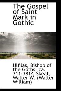 The Gospel of Saint Mark in Gothic