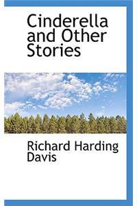 Cinderella and Other Stories