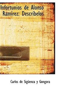 Infortunios de Alonso Ramirez: Describelos