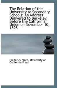 The Relation of the University to Secondary Schools