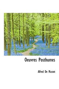 Oeuvres Posthumes