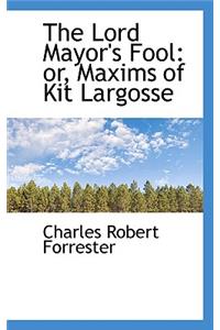 The Lord Mayor's Fool