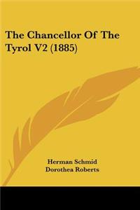 The Chancellor Of The Tyrol V2 (1885)