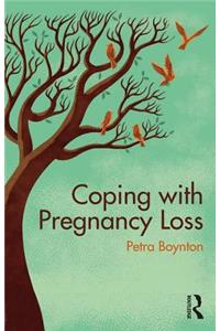 Coping with Pregnancy Loss