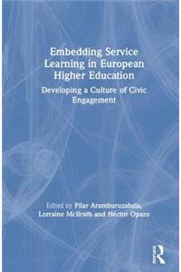 Embedding Service Learning in European Higher Education