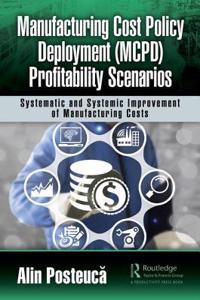 Manufacturing Cost Policy Deployment (McPd) Profitability Scenarios