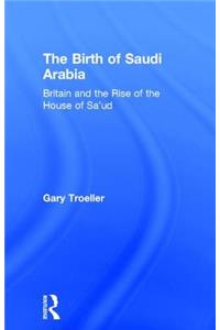 Birth of Saudi Arabia