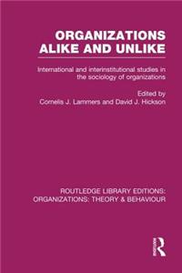 Organizations Alike and Unlike (Rle: Organizations)