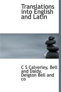 Translations Into English and Latin