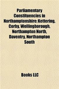 Parliamentary Constituencies in Northamptonshire