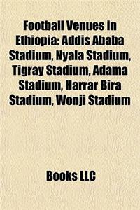 Football Venues in Ethiopia