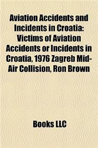 Aviation Accidents and Incidents in Croatia