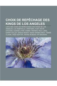 Choix de Repechage Des Kings de Los Angeles