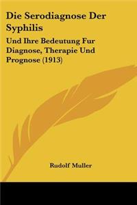 Die Serodiagnose Der Syphilis