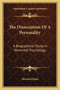 The Dissociation Of A Personality