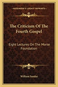 Criticism of the Fourth Gospel