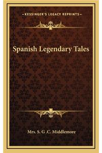 Spanish Legendary Tales