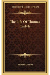 The Life of Thomas Carlyle