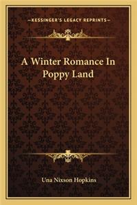 Winter Romance in Poppy Land