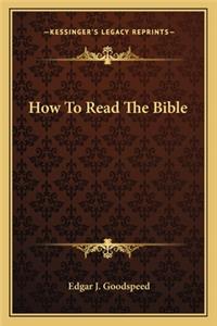 How to Read the Bible